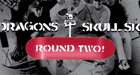 RED DRAGON x SKULL SKATES COLLABORATION ITEM ROUND TWO RESERVATION