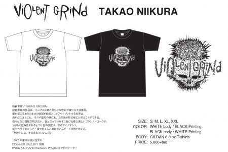 VIOLENT GRIND x TAKAO NIIKURA T-Shirts RESERVATION